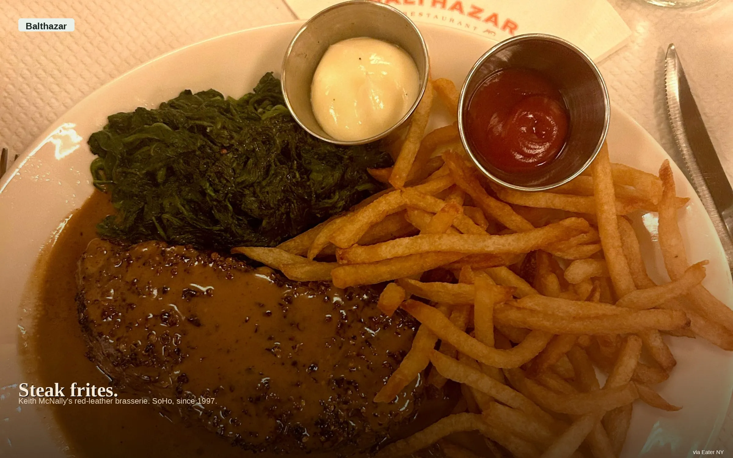 Balthazar — SoHo French brasserie, since 1997. Photo via Eater NY.