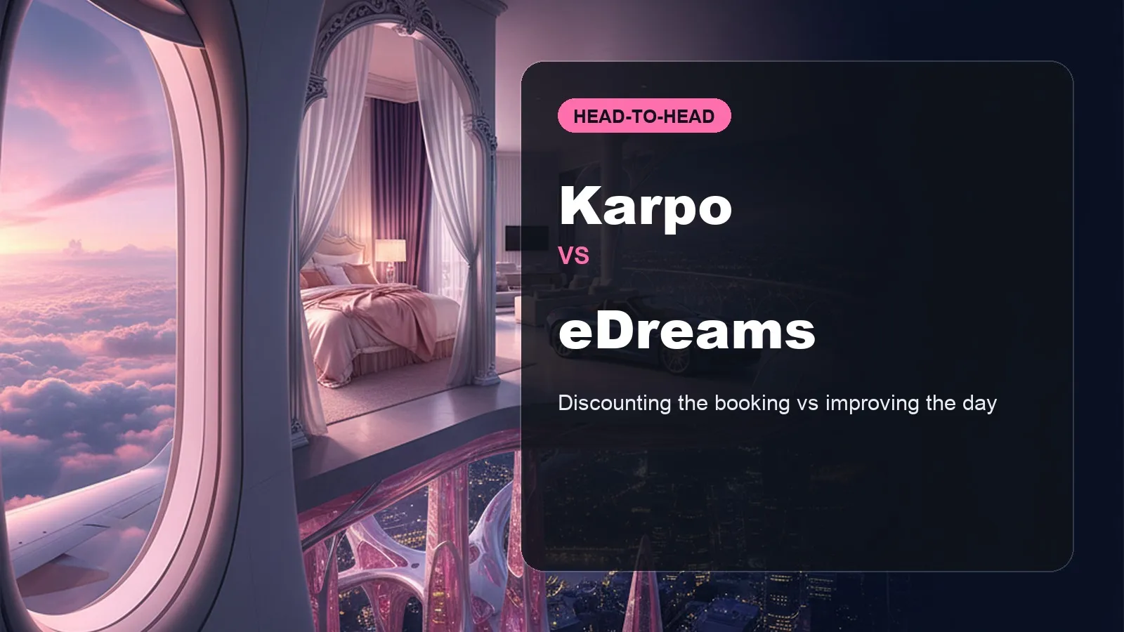 Editorial comparison of Karpo and eDreams