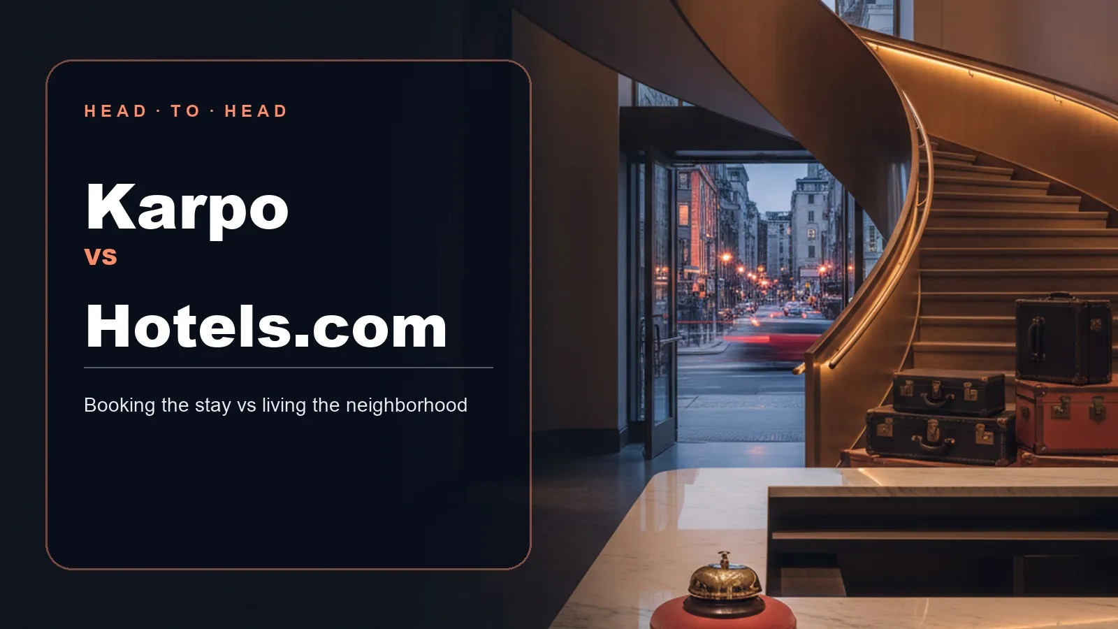 Editorial comparison of Karpo and Hotels.com