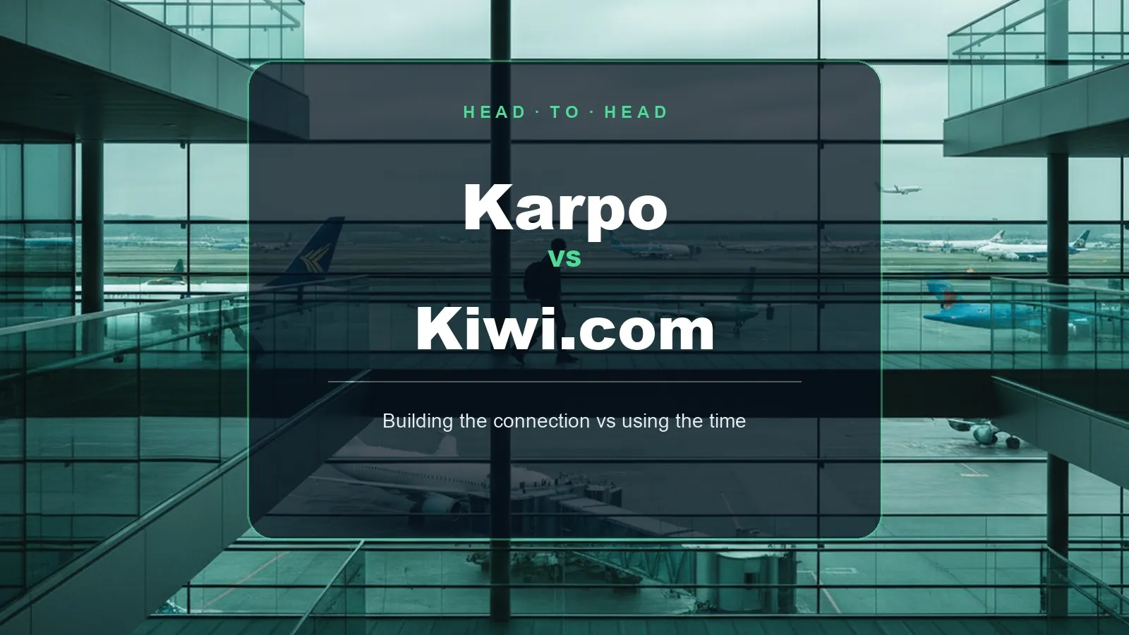 Editorial comparison of Karpo and Kiwi.com