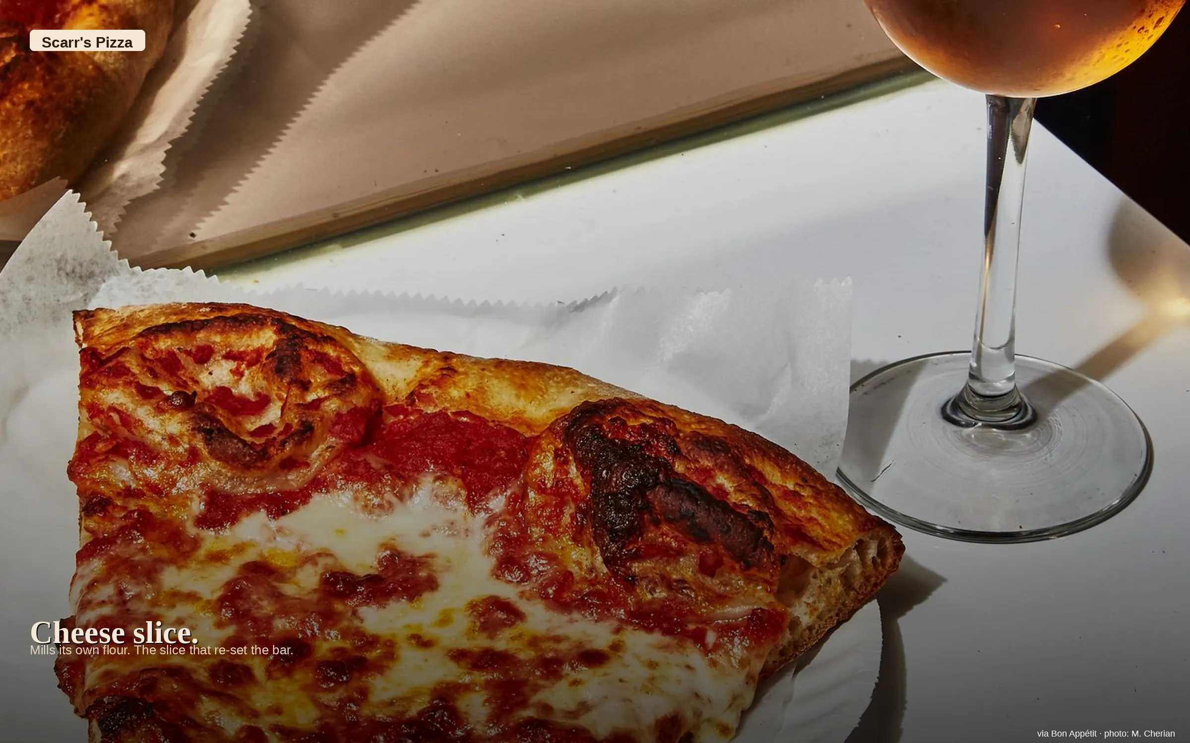 Scarr's Pizza — house-milled flour, the LES slice the industry cites. Photo via Bon Appétit.