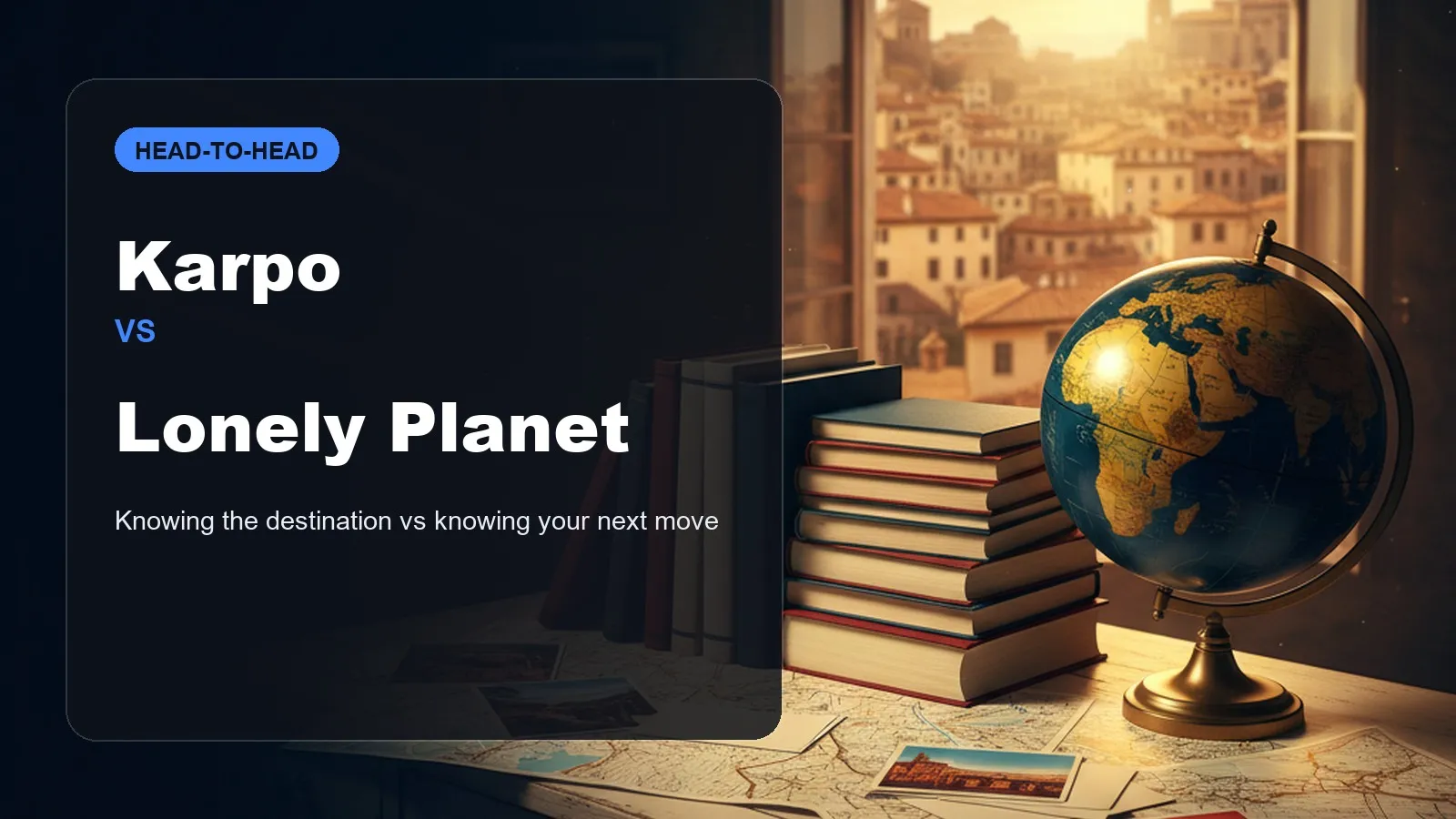 Editorial comparison of Karpo and Lonely Planet