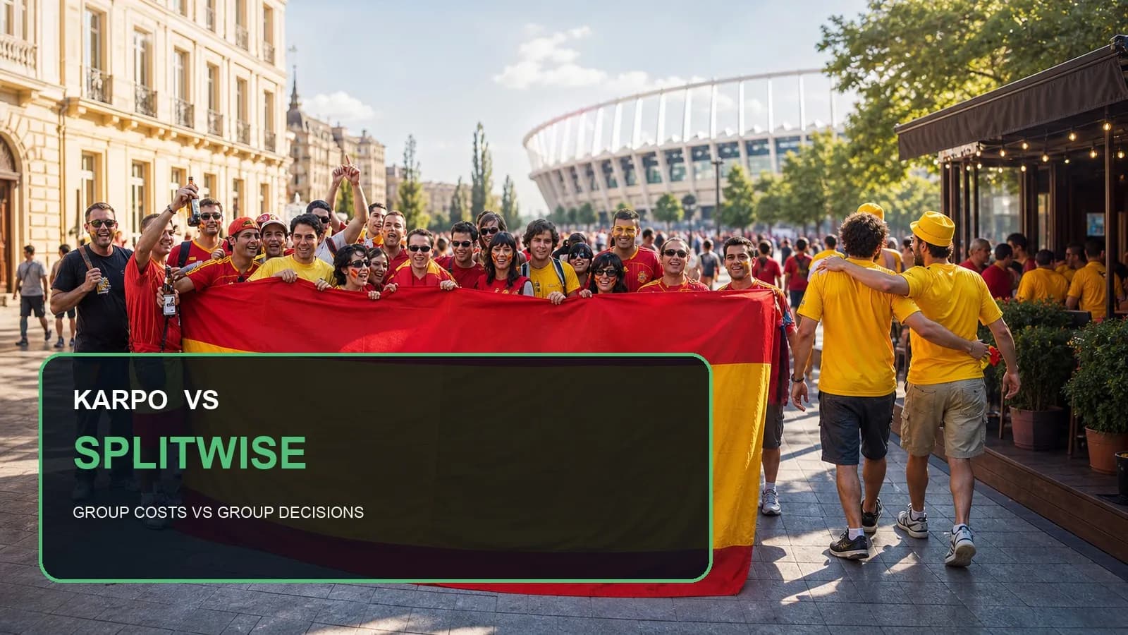 Karpo versus Splitwise for World Cup Final Tickets in a real-world editorial comparison.