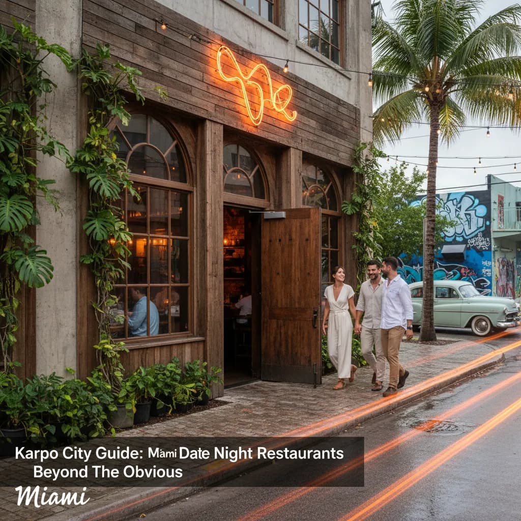 Editorial scene for Miami Date Night Restaurants Beyond The Obvious in Miami.