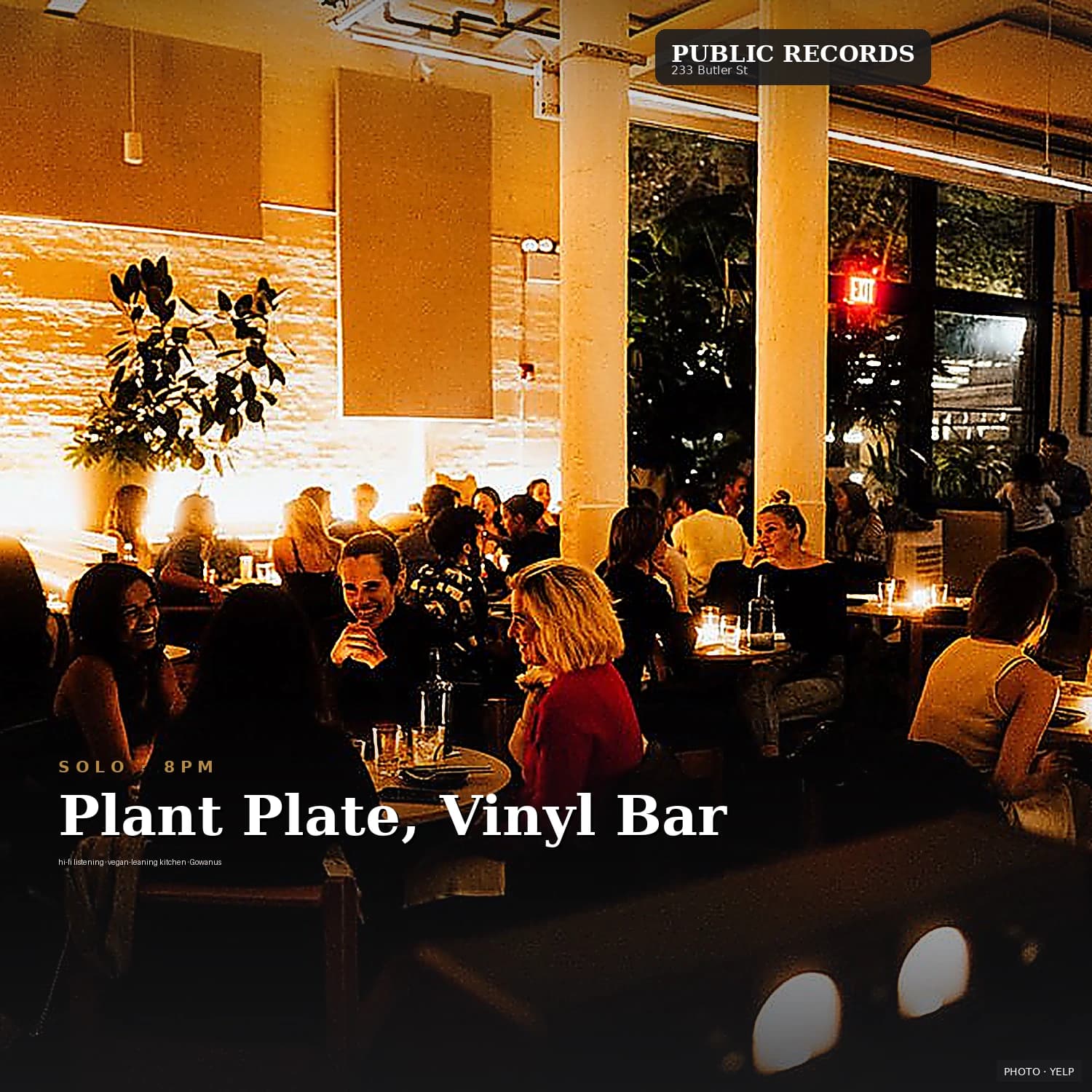 Public Records — Listening room + plant-based counter dinner.. Photo via venue site.